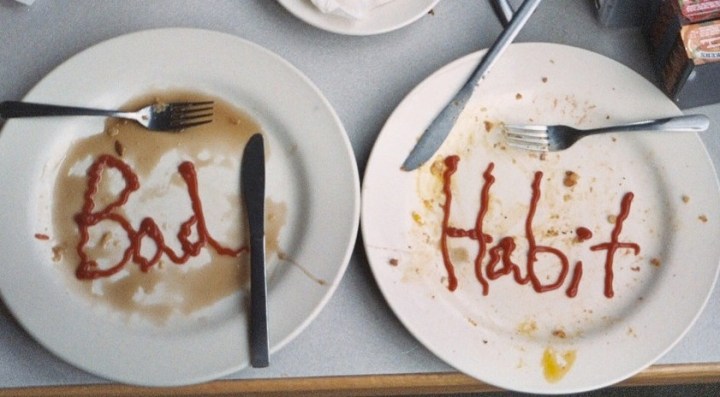 bad habits